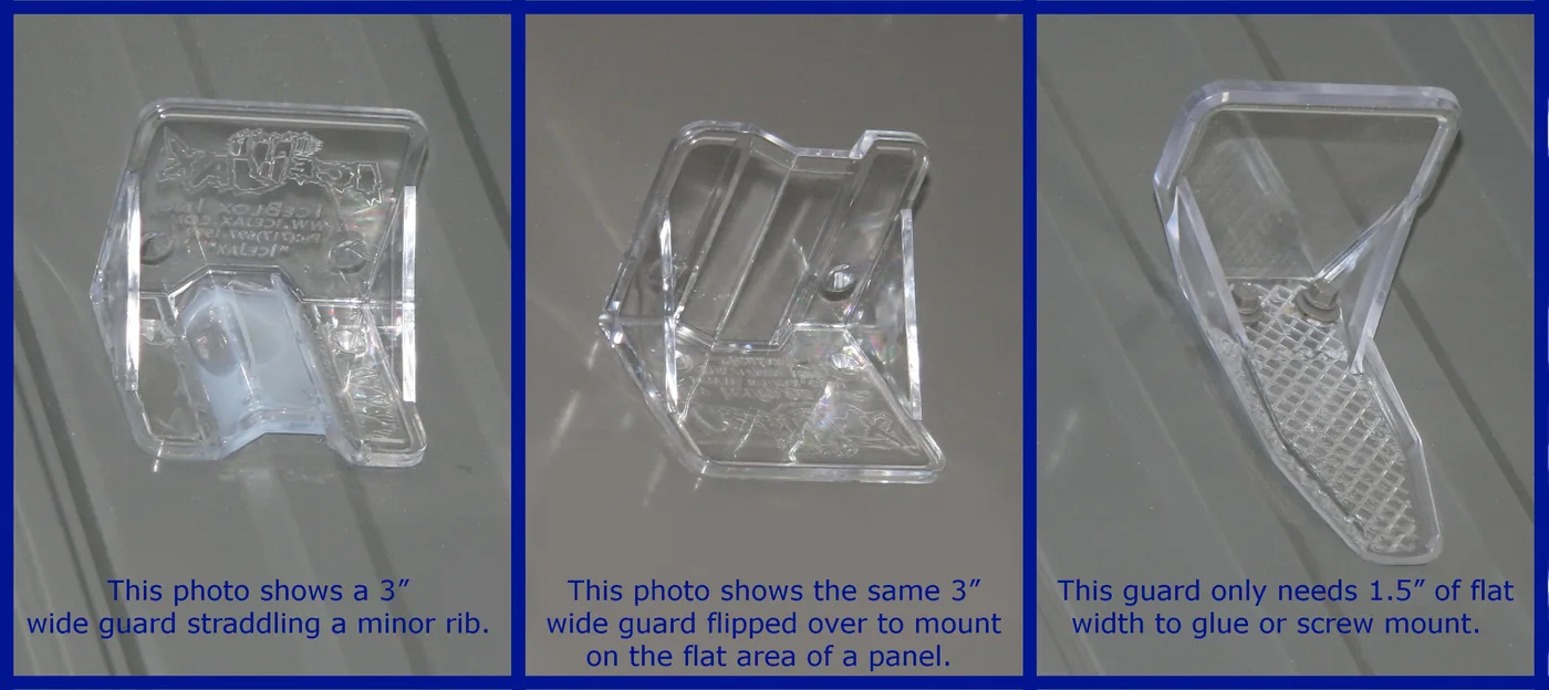 Polycarbonate guards are very versatile and can be used on just about all metal panels